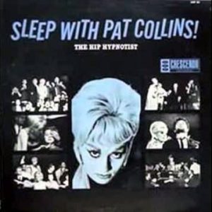 Sleep With Pat Collins